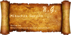 Mikschik Gerold névjegykártya